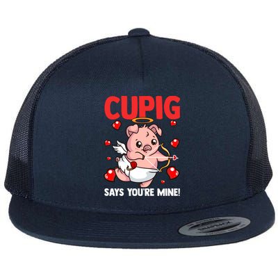 Valentines Day Cupig Says You're Mine Cupidon Funny Pig Love Gift Flat Bill Trucker Hat