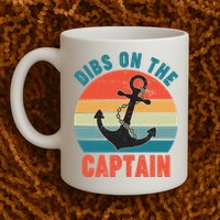 Vintage Distressed Dibs On The Captain Mug
