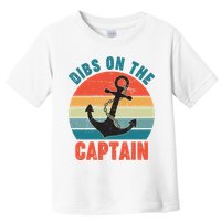 Vintage Distressed Dibs On The Captain Toddler T-Shirt