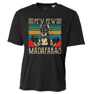 Vintage Doberman Dog Pew Pew Madafakas Crazy Dog Lovers Gift Cooling Performance Crew T-Shirt