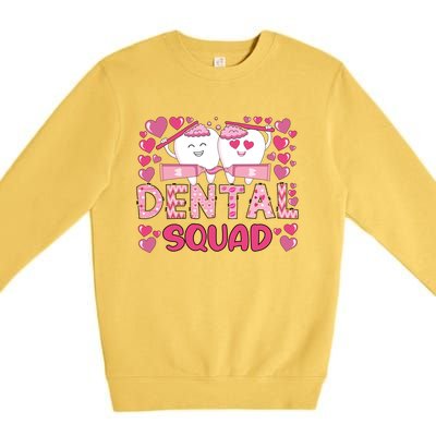 Valentines Day Dental Squad Valentine Dental Assistant Meaningful Gift Premium Crewneck Sweatshirt