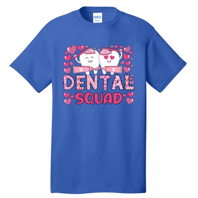 Valentines Day Dental Squad Valentine Dental Assistant Meaningful Gift Tall T-Shirt