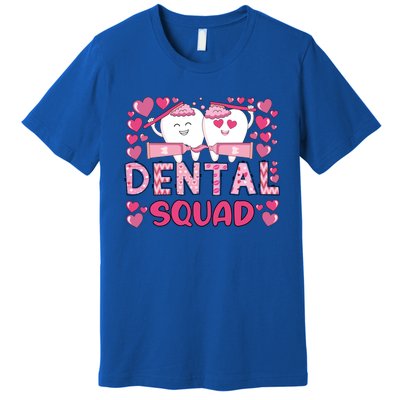 Valentines Day Dental Squad Valentine Dental Assistant Meaningful Gift Premium T-Shirt