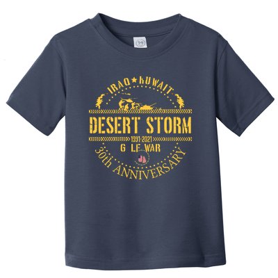 Veterans Day Desert Storm 30th Anniversary 1991 2022 Toddler T-Shirt