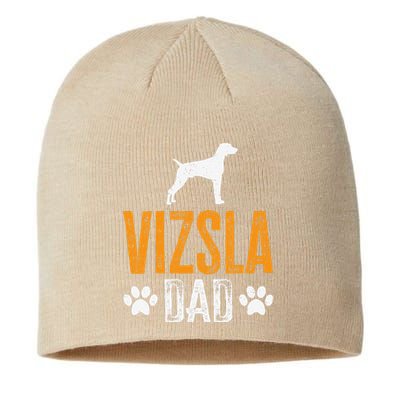 Vizsla Dad Design Dog Daddy Vizsla Father Dad Owner Lover Sustainable Beanie