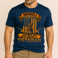 Veteran Dad Design Who Needs A Superhero Cooling Performance Crew T-Shirt