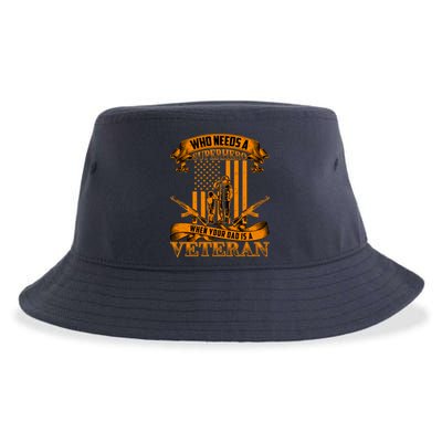 Veteran Dad Design Who Needs A Superhero Sustainable Bucket Hat