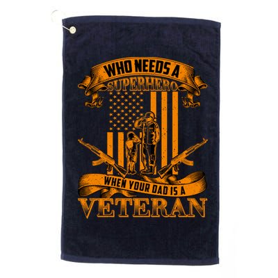 Veteran Dad Design Who Needs A Superhero Golf Towel