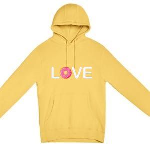 Valentine's Day Donut Love Gift Premium Pullover Hoodie