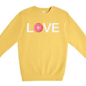 Valentine's Day Donut Love Gift Premium Crewneck Sweatshirt