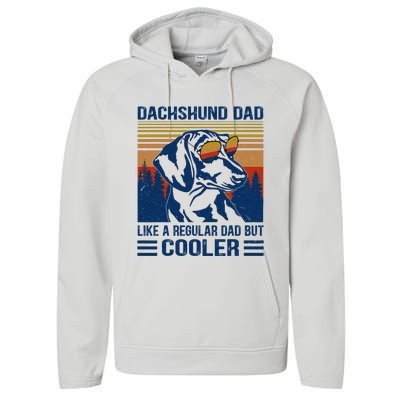 Vintage Dachshund Dad Like A Regular Dad But Cooler Funny (1) Performance Fleece Hoodie