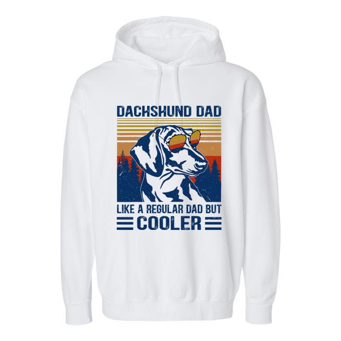 Vintage Dachshund Dad Like A Regular Dad But Cooler Funny (1) Garment-Dyed Fleece Hoodie