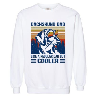 Vintage Dachshund Dad Like A Regular Dad But Cooler Funny (1) Garment-Dyed Sweatshirt