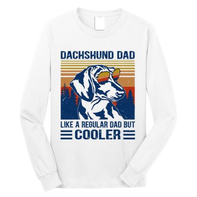 Vintage Dachshund Dad Like A Regular Dad But Cooler Funny (1) Long Sleeve Shirt