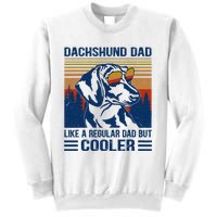 Vintage Dachshund Dad Like A Regular Dad But Cooler Funny (1) Sweatshirt