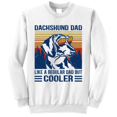 Vintage Dachshund Dad Like A Regular Dad But Cooler Funny (1) Sweatshirt