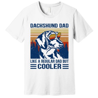 Vintage Dachshund Dad Like A Regular Dad But Cooler Funny (1) Premium T-Shirt