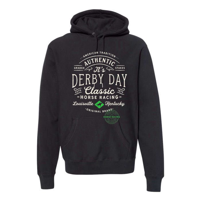 Vintage Derby Day Louisville Kentucky Horse Racing Premium Hoodie