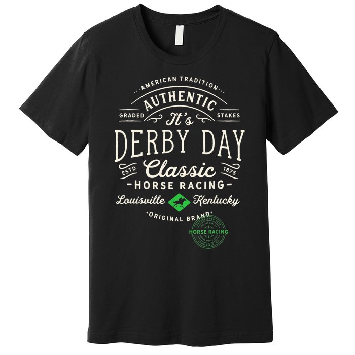 Vintage Derby Day Louisville Kentucky Horse Racing Premium T-Shirt