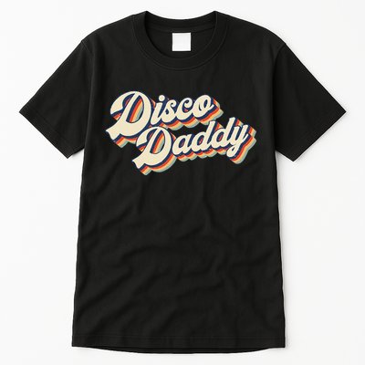 Vintage Disco Daddy Retro Matching 60s 70s Gift Dad Tall T-Shirt