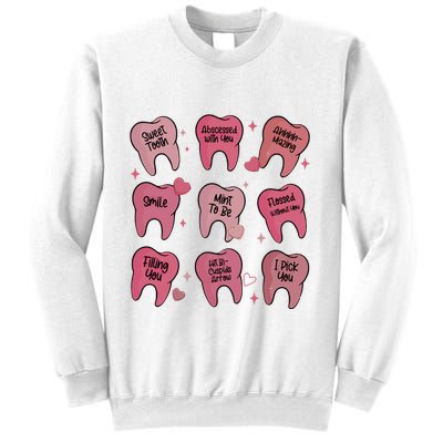 Valentine Dentist Dental Hygienist Sweatshirt
