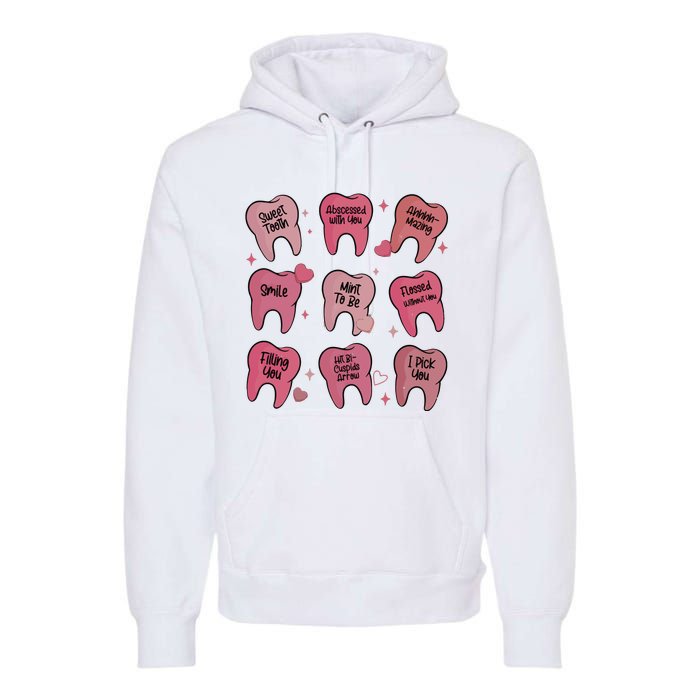 Valentine Dentist Dental Hygienist Premium Hoodie