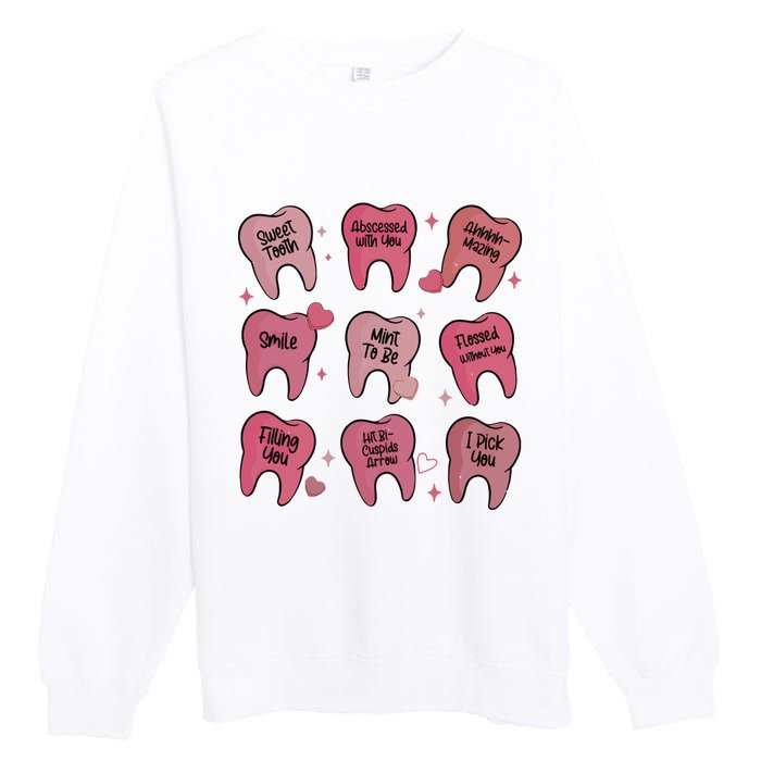 Valentine Dentist Dental Hygienist Premium Crewneck Sweatshirt