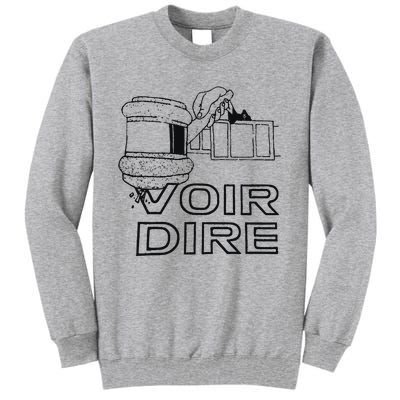 Voir Dire Earl Tall Sweatshirt