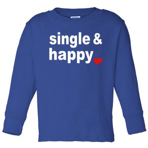 Valentines Day For Singles Gift Toddler Long Sleeve Shirt