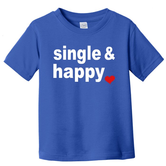 Valentines Day For Singles Gift Toddler T-Shirt