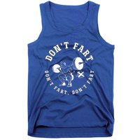 Vintage DonT Fart Weightlifting Powerlifting Bodybuilding Funny Gift Tank Top