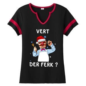 Vert Der Ferk Christmas Funny Chef Ladies Halftime Notch Neck Tee