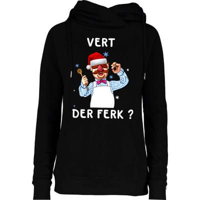 Vert Der Ferk Christmas Funny Chef Womens Funnel Neck Pullover Hood