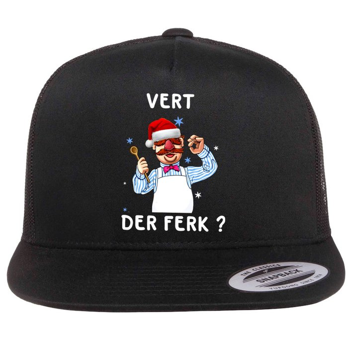 Vert Der Ferk Christmas Funny Chef Flat Bill Trucker Hat