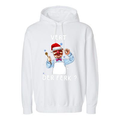 Vert Der Ferk Christmas Funny Chef Garment-Dyed Fleece Hoodie