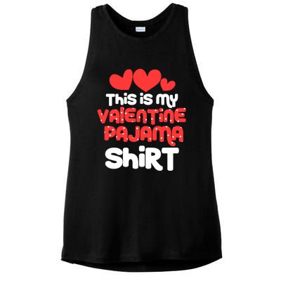 Valentine's Day Funny This Is My Valentine Pajama Cool Gift Ladies PosiCharge Tri-Blend Wicking Tank