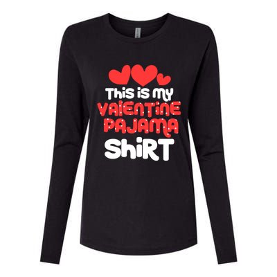 Valentine's Day Funny This Is My Valentine Pajama Cool Gift Womens Cotton Relaxed Long Sleeve T-Shirt