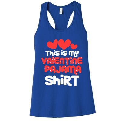 Valentine's Day Funny This Is My Valentine Pajama Cool Gift Women's Racerback Tank