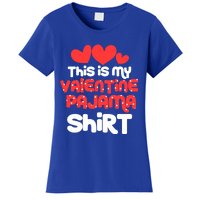 Valentine's Day Funny This Is My Valentine Pajama Cool Gift Women's T-Shirt