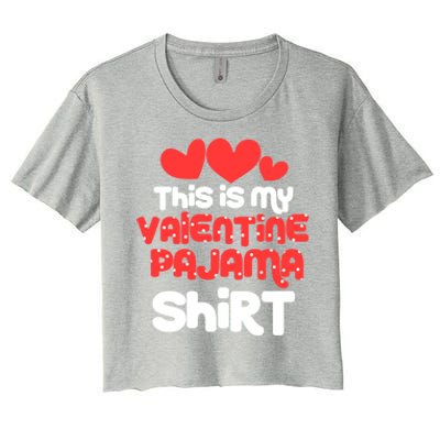 Valentine's Day Funny This Is My Valentine Pajama Cool Gift Women's Crop Top Tee