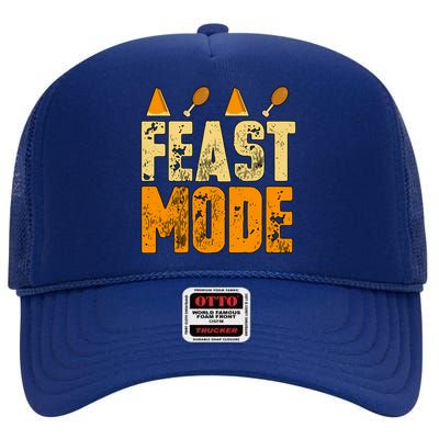 Vintage Distressed Feast Mode! Pumpkin Pie Turkey Legs Gift Great Gift High Crown Mesh Back Trucker Hat