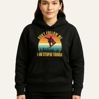Vintage Don't Follow Me I Do Stupid Things Snowboarder Hoodie