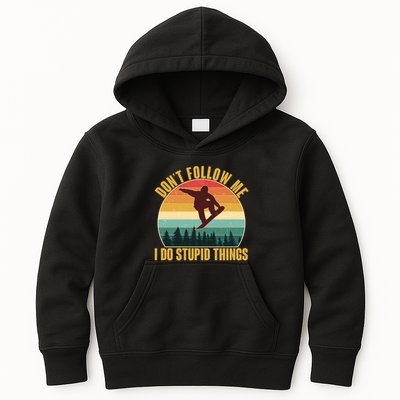 Vintage Don't Follow Me I Do Stupid Things Snowboarder Kids Hoodie