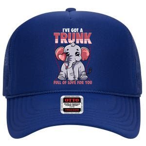 Valentine's Day Full Of Love For You Cute Elephant Gift Funny Gift High Crown Mesh Back Trucker Hat