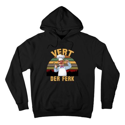 Vert Der Ferk Swedish Chef Vintage Funny Hoodie