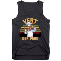 Vert Der Ferk Swedish Chef Vintage Funny Tank Top