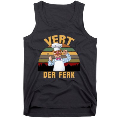 Vert Der Ferk Swedish Chef Vintage Funny Tank Top