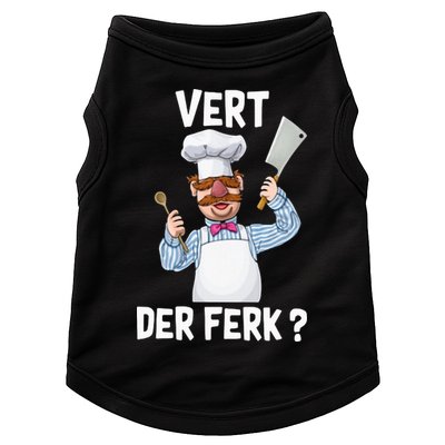 Vert Der Ferk The Swedish Chef Doggie Tank