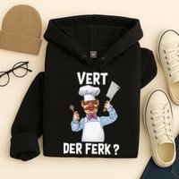 Vert Der Ferk The Swedish Chef Hoodie