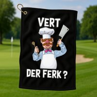 Vert Der Ferk The Swedish Chef Golf Towel